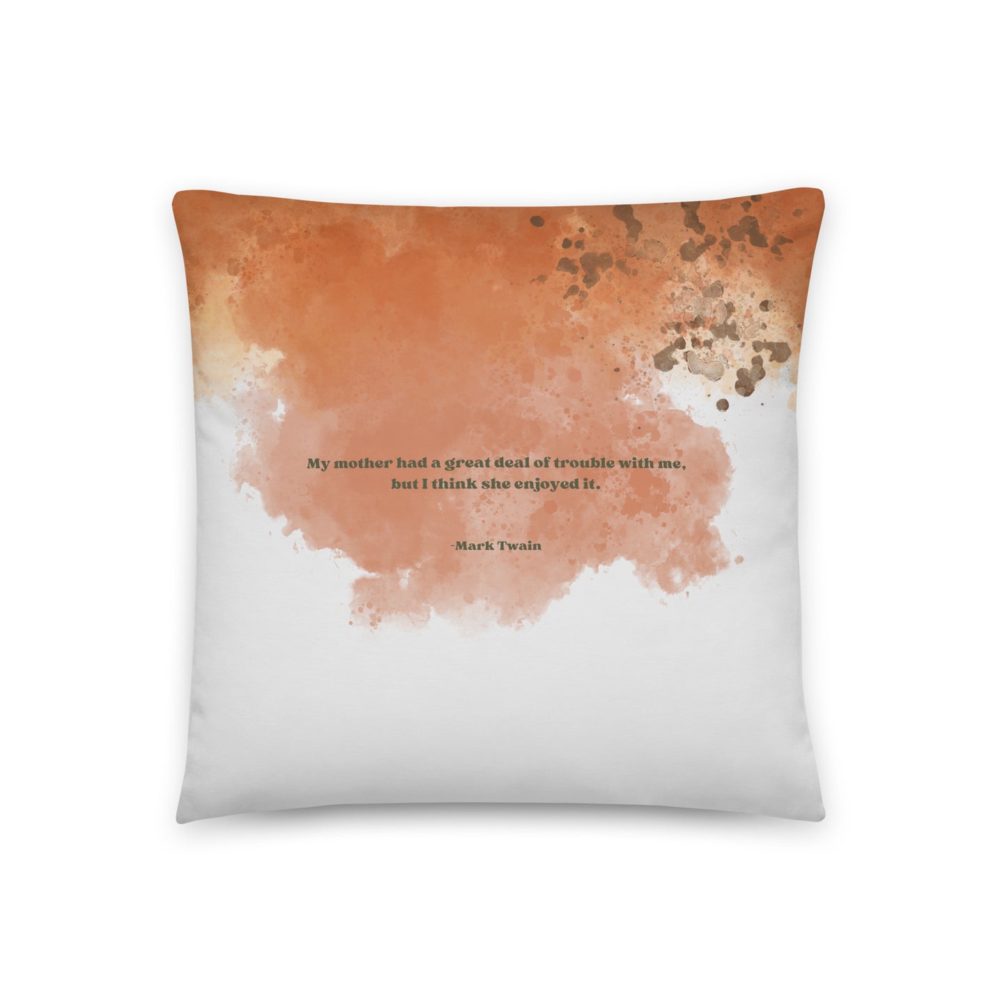 Healing Pillow - Funny bonding gift for mom, son, or daughter - Mark Twain