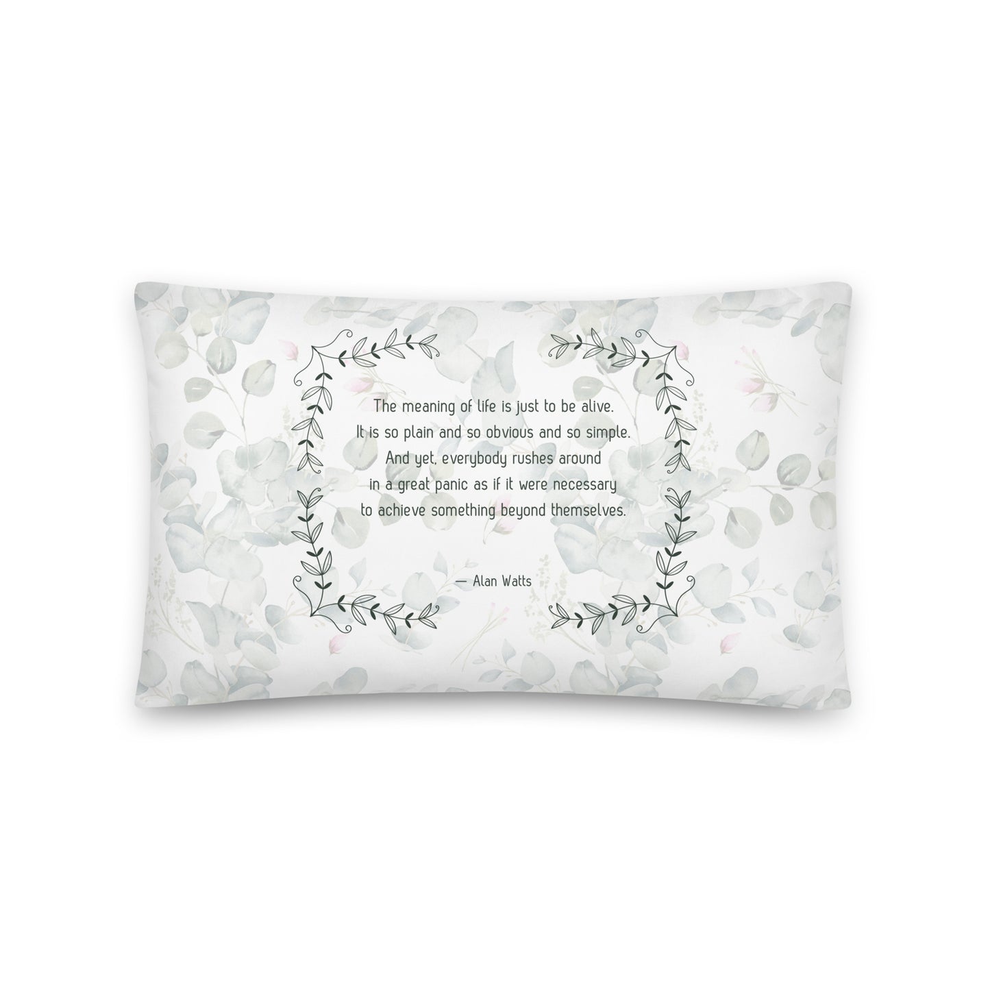 Healing Pillow - Self-compassion - Alan Watts - White floral