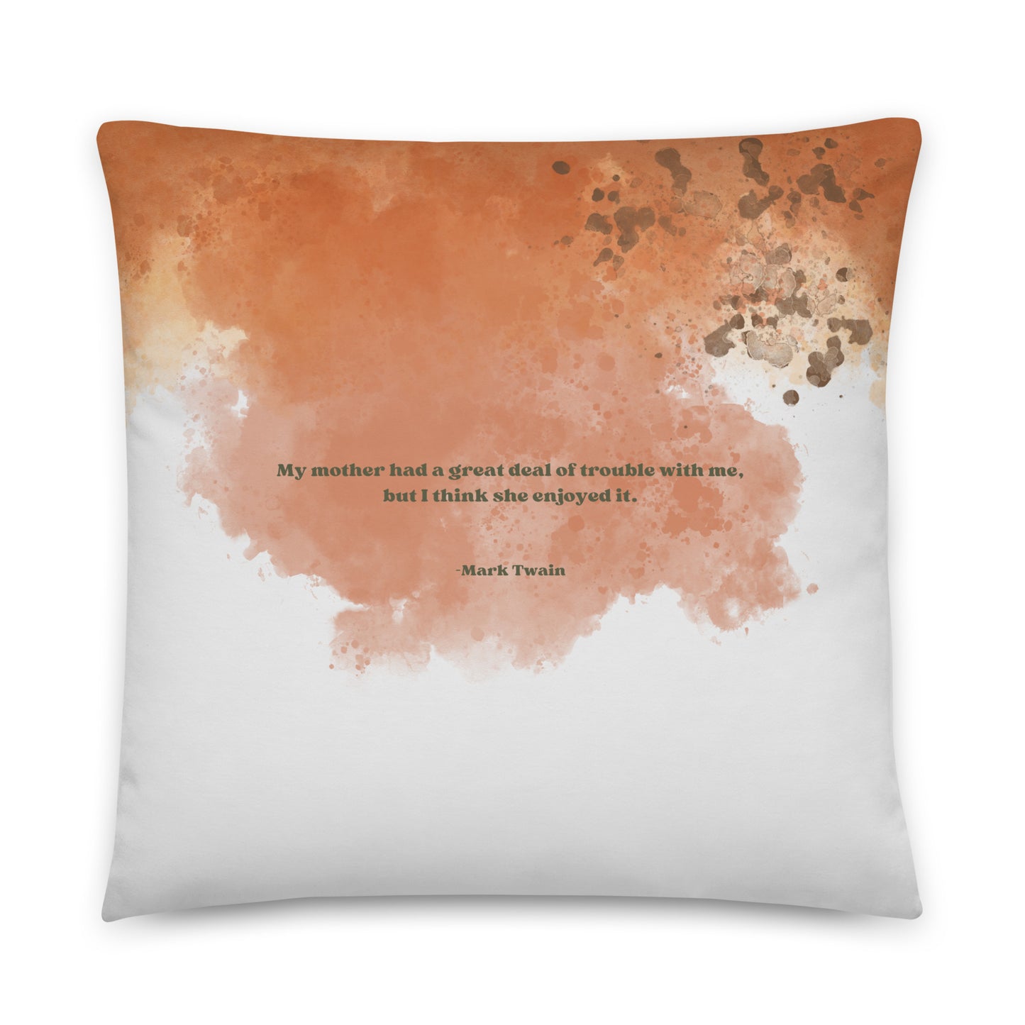 Healing Pillow - Funny bonding gift for mom, son, or daughter - Mark Twain