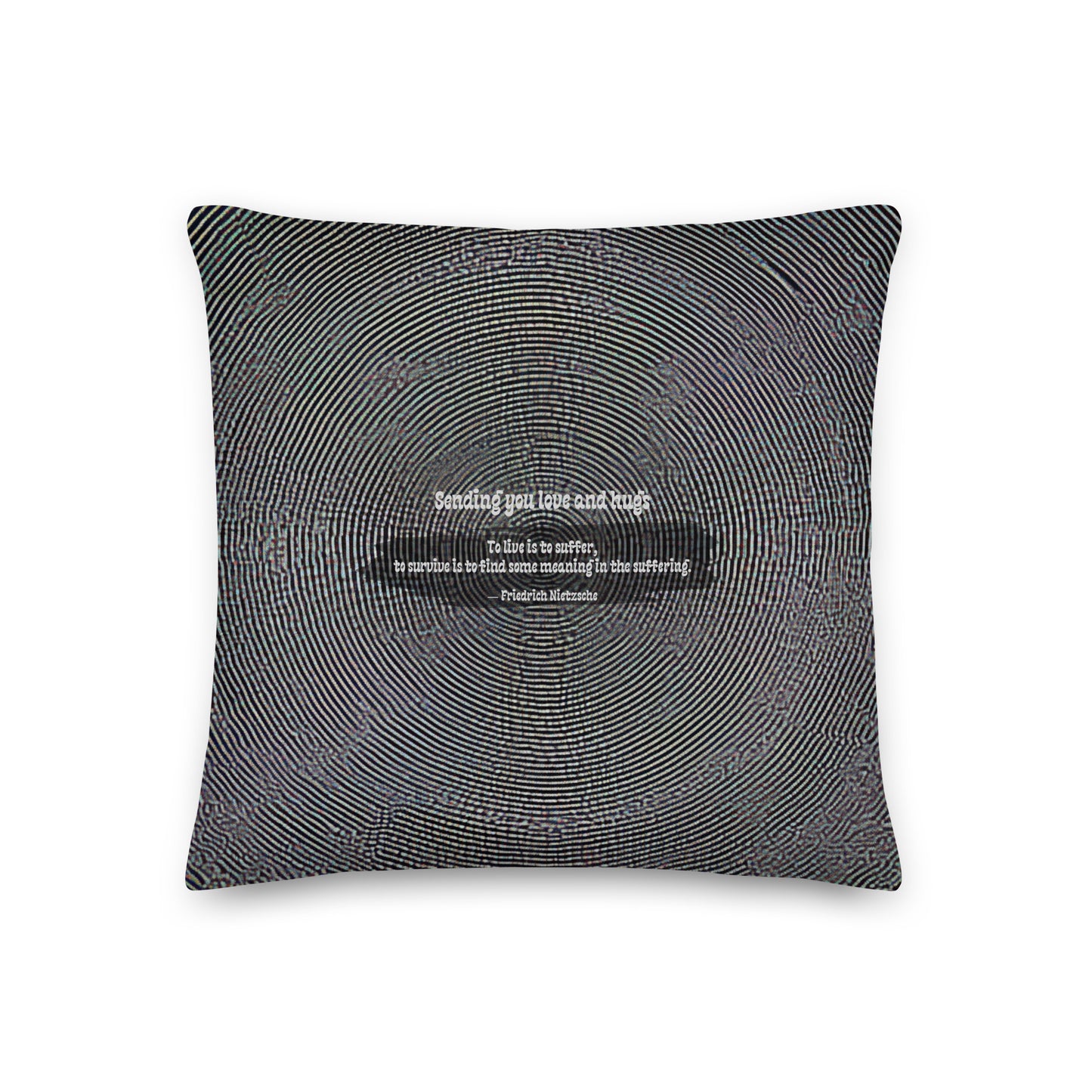Healing Pillow - Gift to Encourage friends or family in difficult times - Grief - Nietzsche