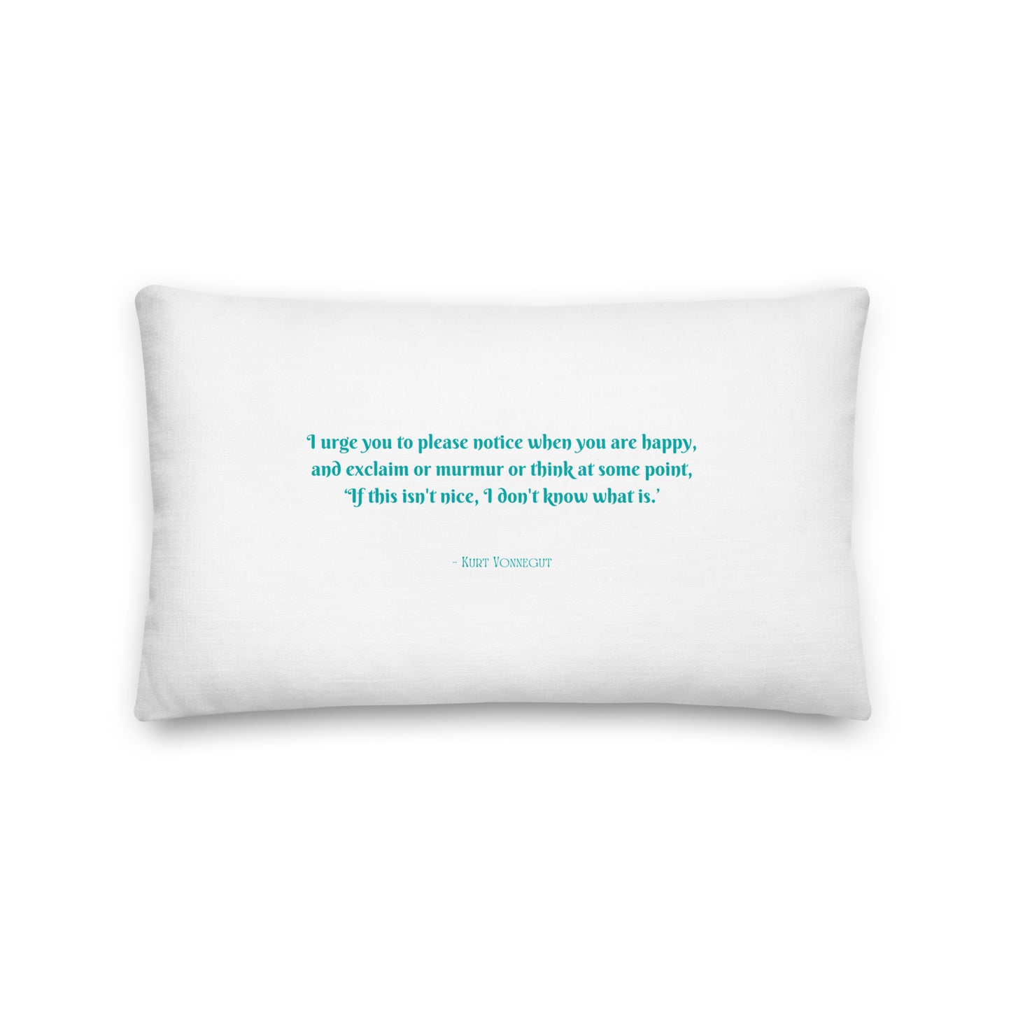 Healing Pillow - Gratitude - Gift for YA and teen - Kurt Vonnegut