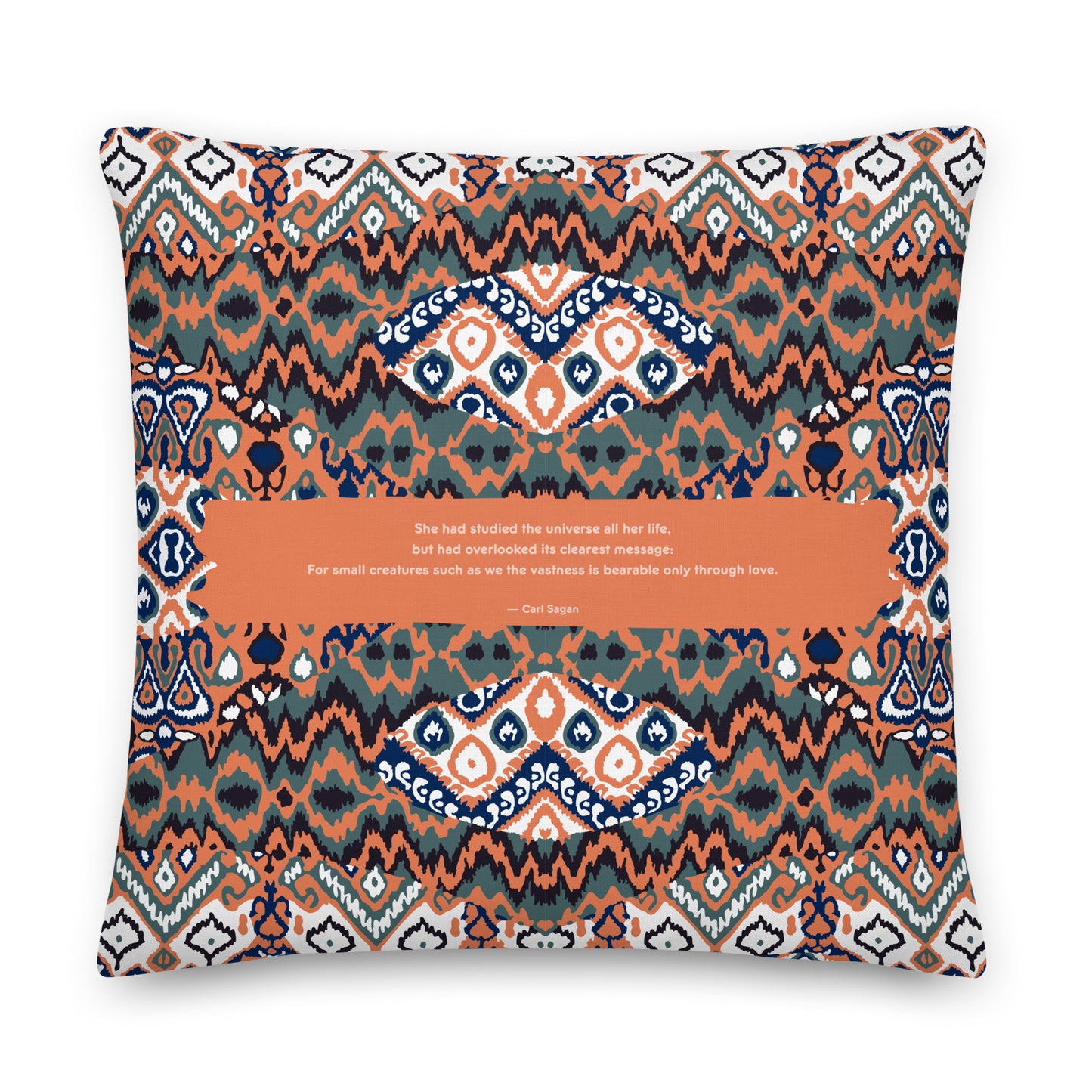 Healing Pillow - Love - Mindfulness - Carl Sagan - Multicolor orange, black, moss green