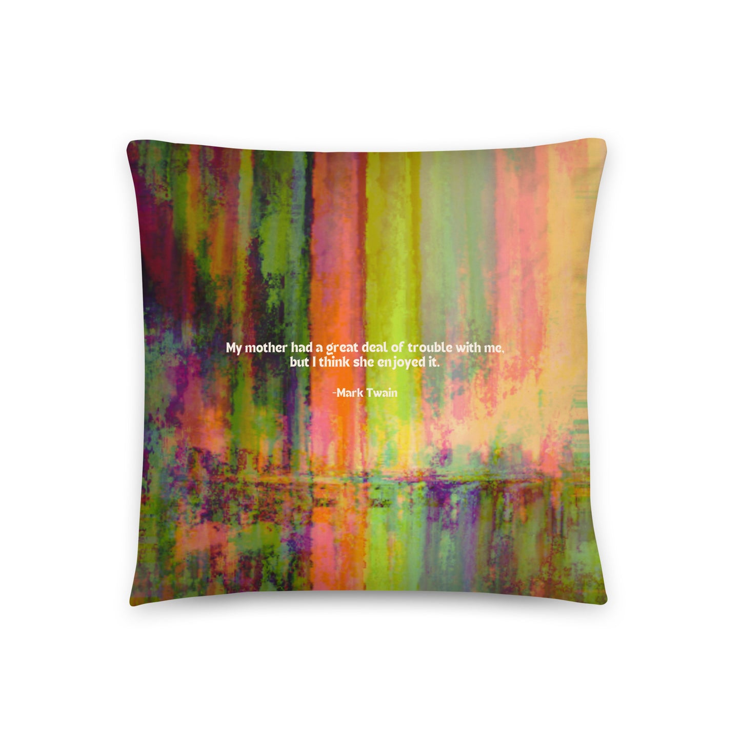 Healing Pillow - Funny bonding gift for mom, son, or daughter - Mark Twain