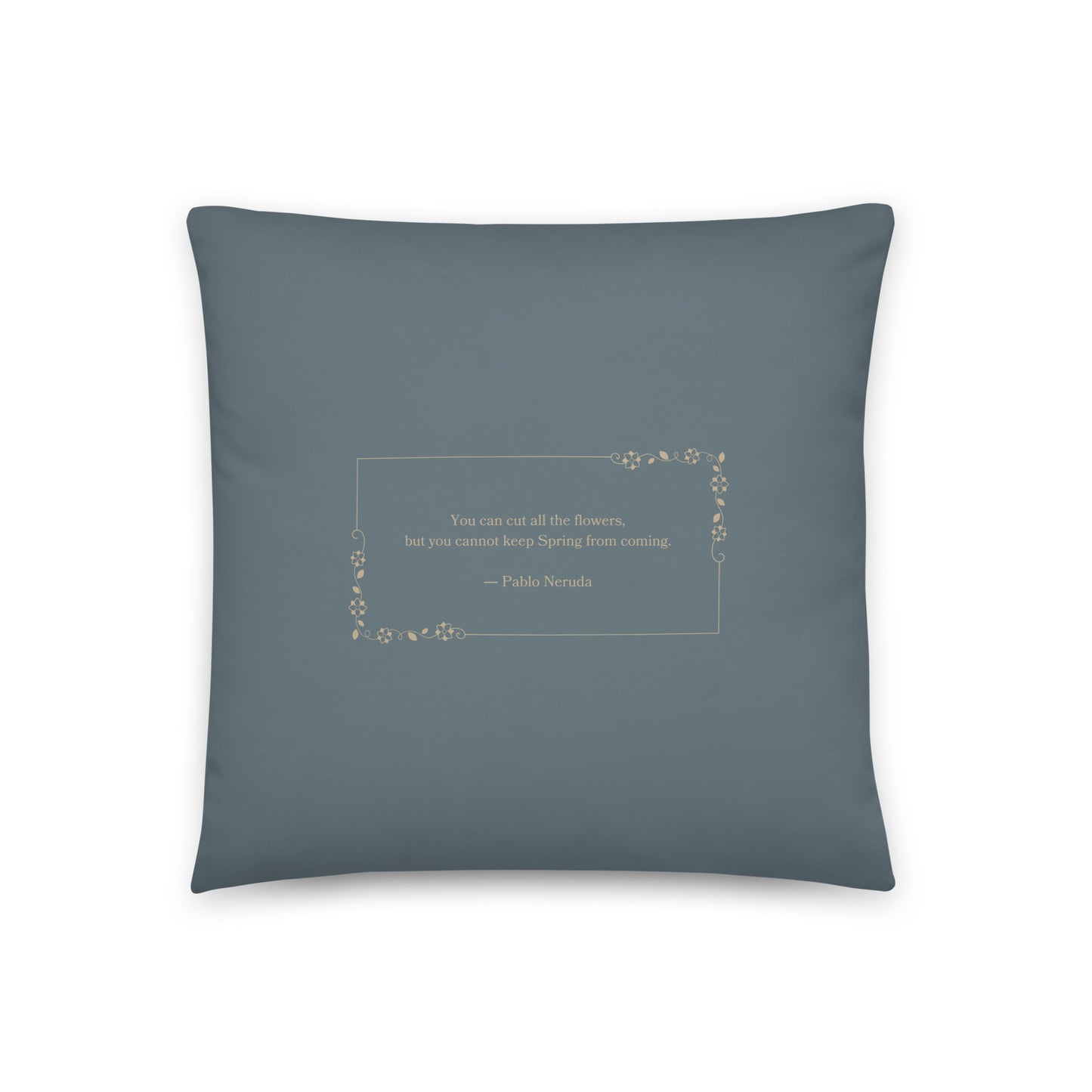 Healing Pillow - Rally for self and Gift to encourage loved ones - Neruda