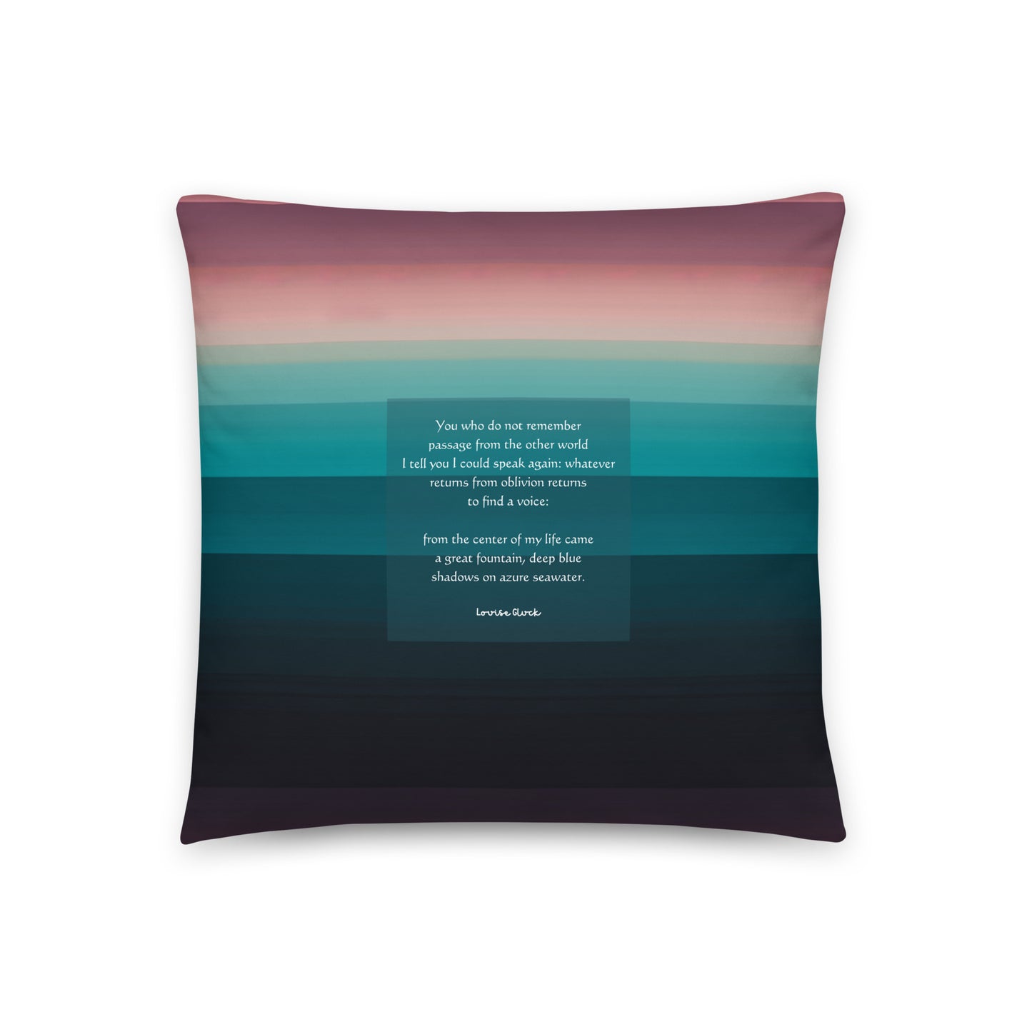 Healing Pillow - Self-exploration - Mindfulness - Louise Glück