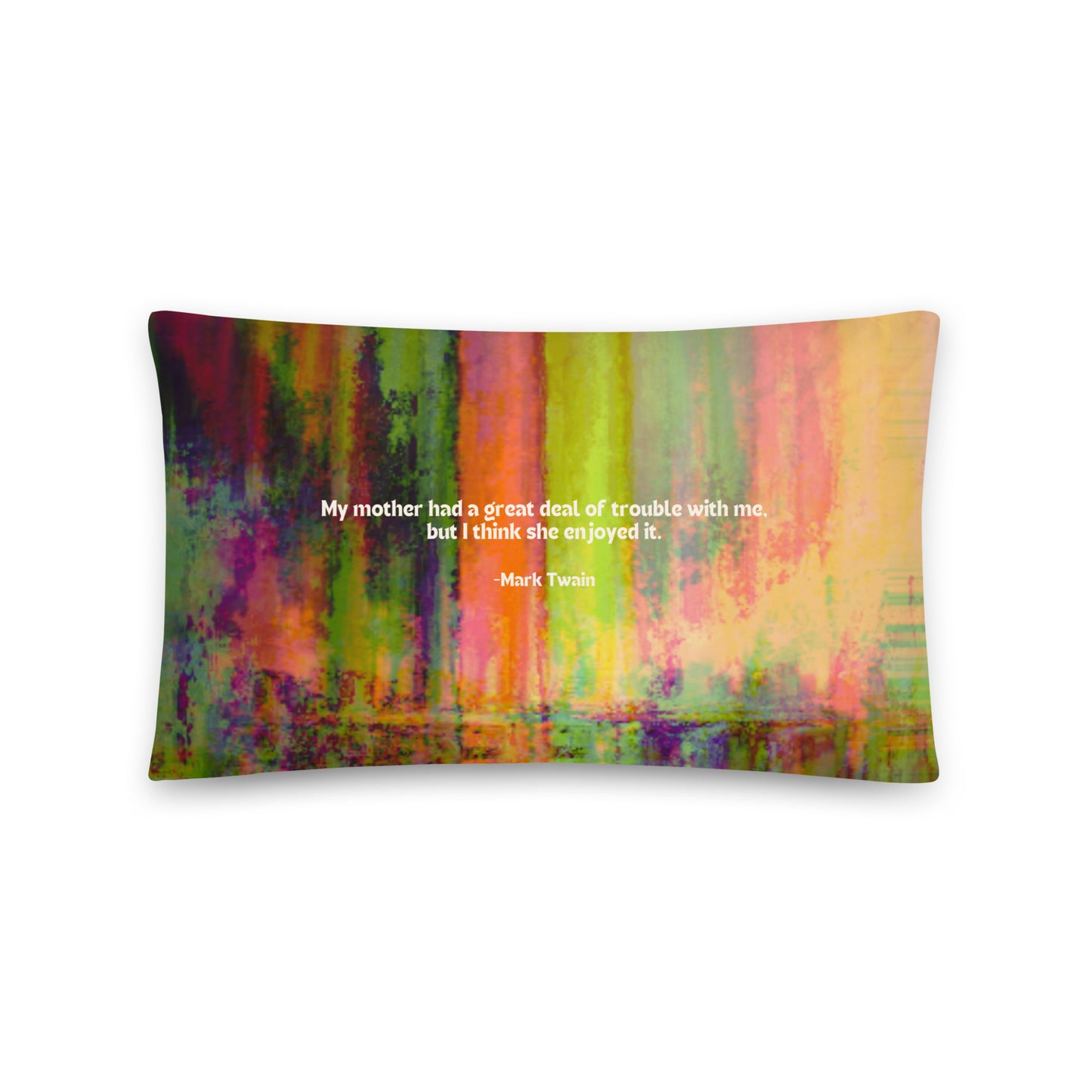 Healing Pillow - Funny bonding gift for mom, son, or daughter - Mark Twain