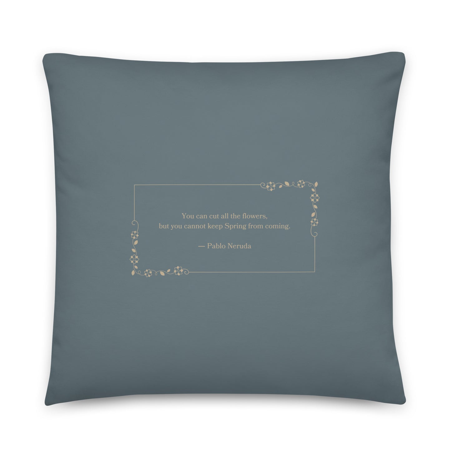 Healing Pillow - Rally for self and Gift to encourage loved ones - Neruda