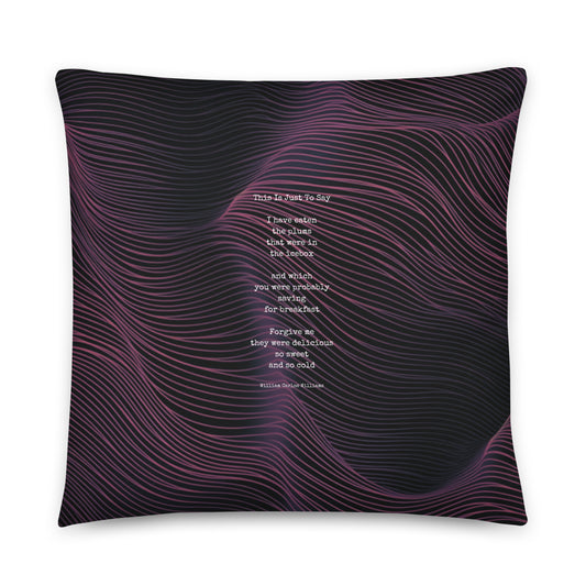 Healing Pillow - Love & Relationships - Romantic gift - William Carlos Williams poem