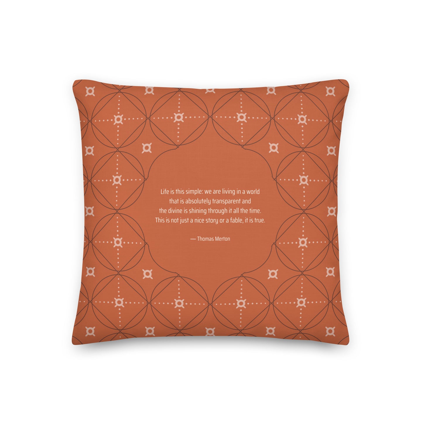 Healing Pillow - Love of Life Thomas Merton - Terracotta orange