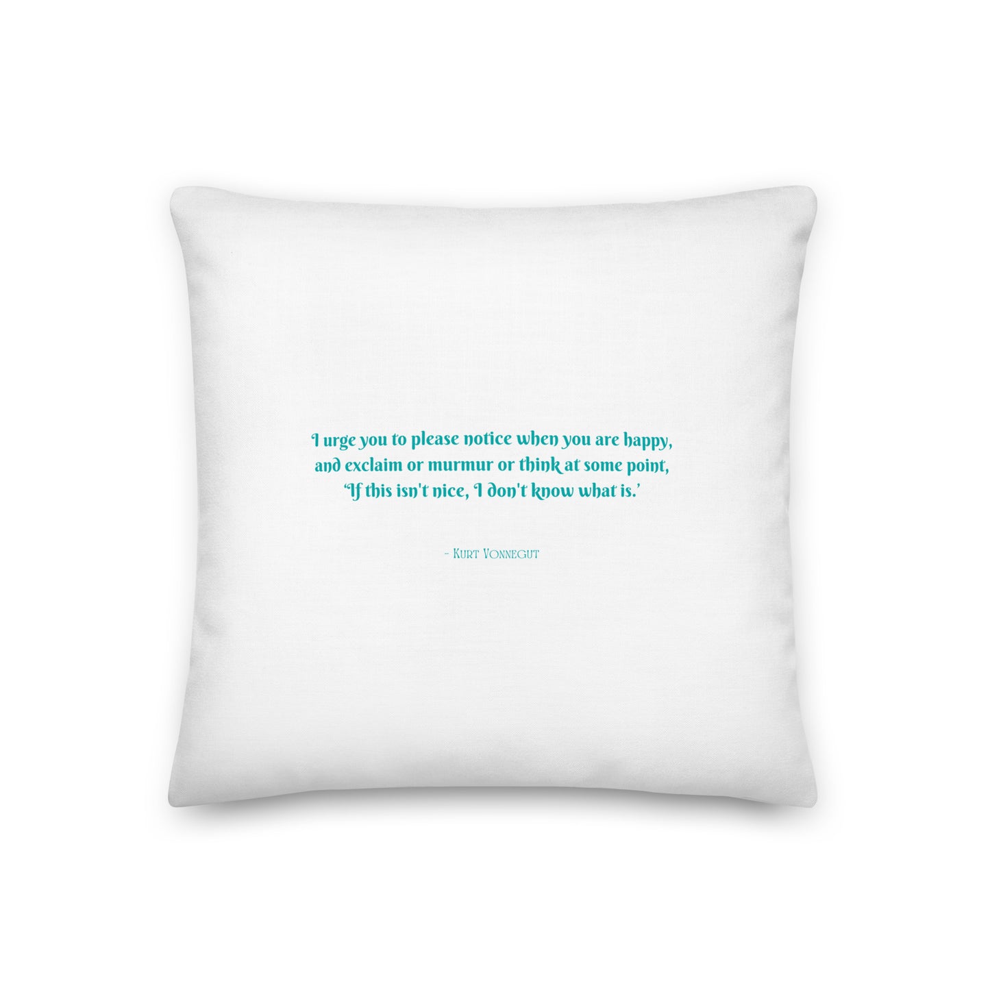 Healing Pillow - Gratitude - Gift for YA and teen - Kurt Vonnegut