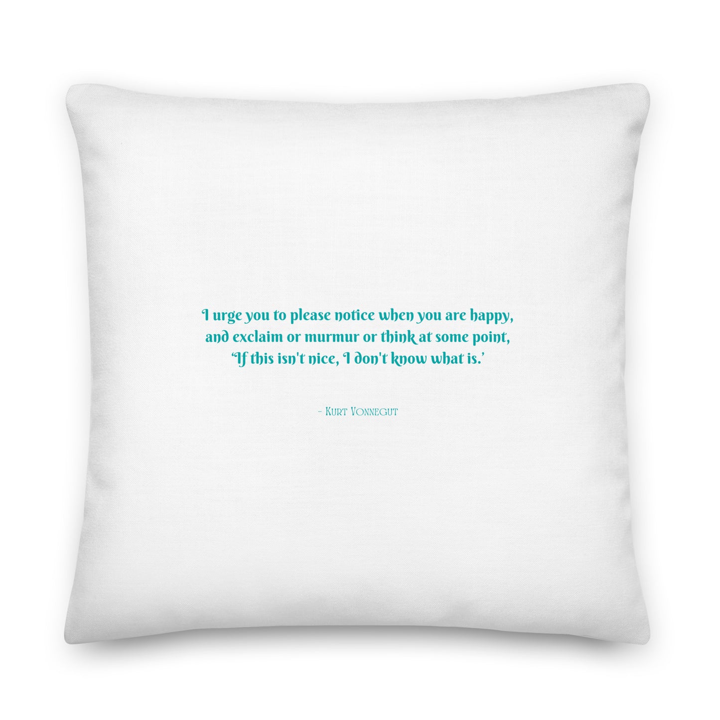 Healing Pillow - Gratitude - Gift for YA and teen - Kurt Vonnegut